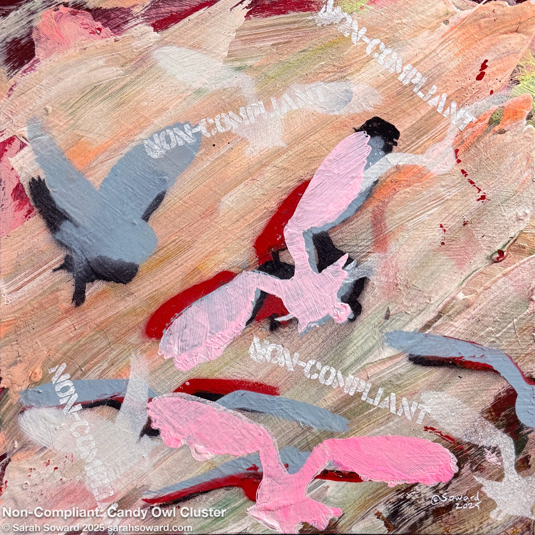 Non-Compliant, Candy Owl Cluster, Original Painting