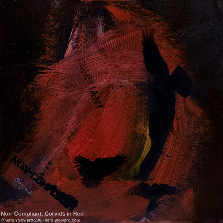 Non-Compliant, Corvids in Red, Original Painting