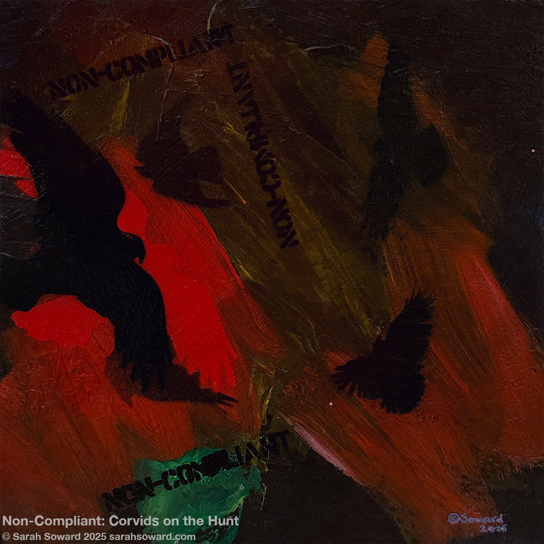 Non-Compliant, Corvids on the Hunt, Original Painting